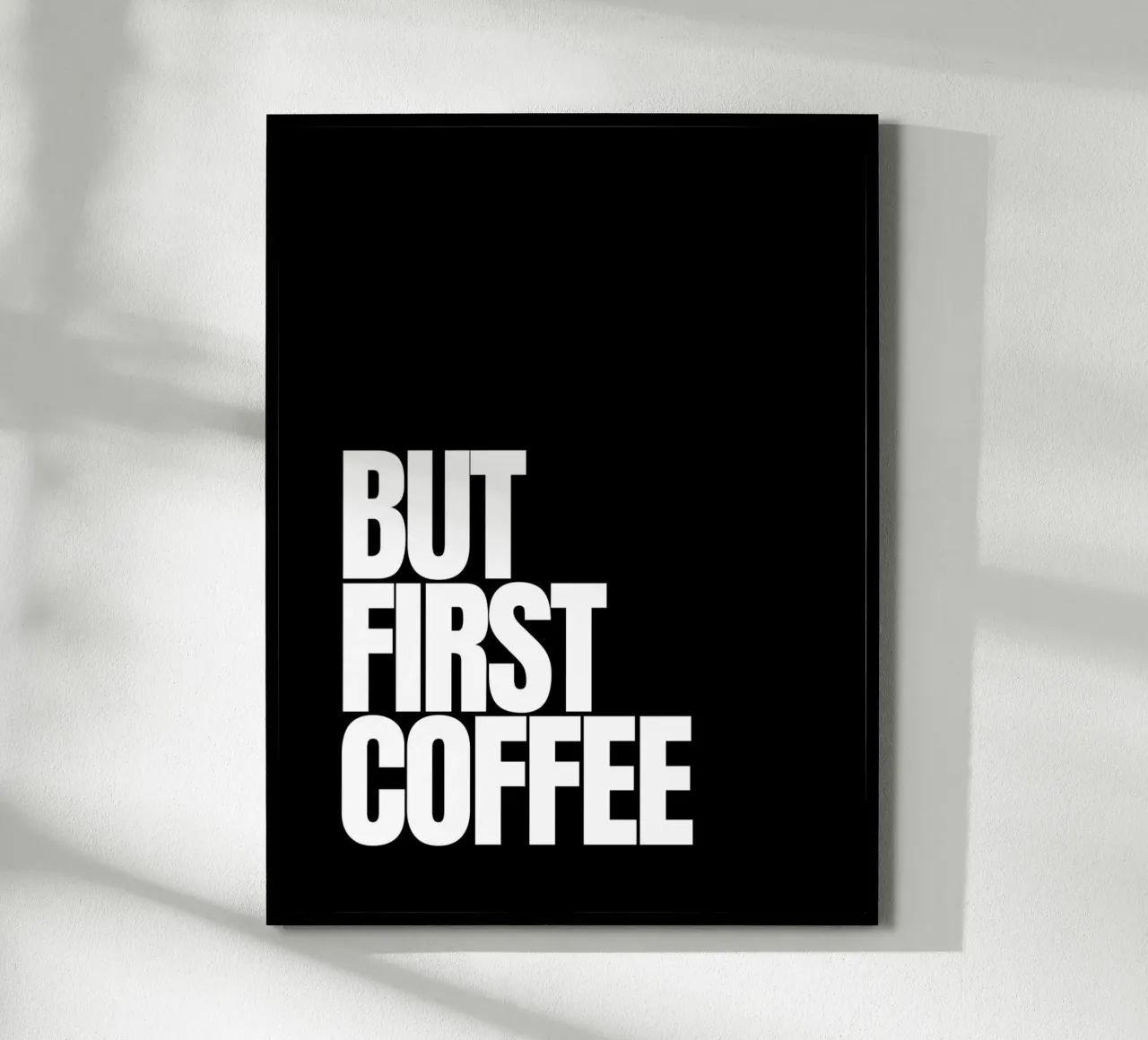 But first coffee (black) poster con telaio in alluminio da Diesdas Ananas Design