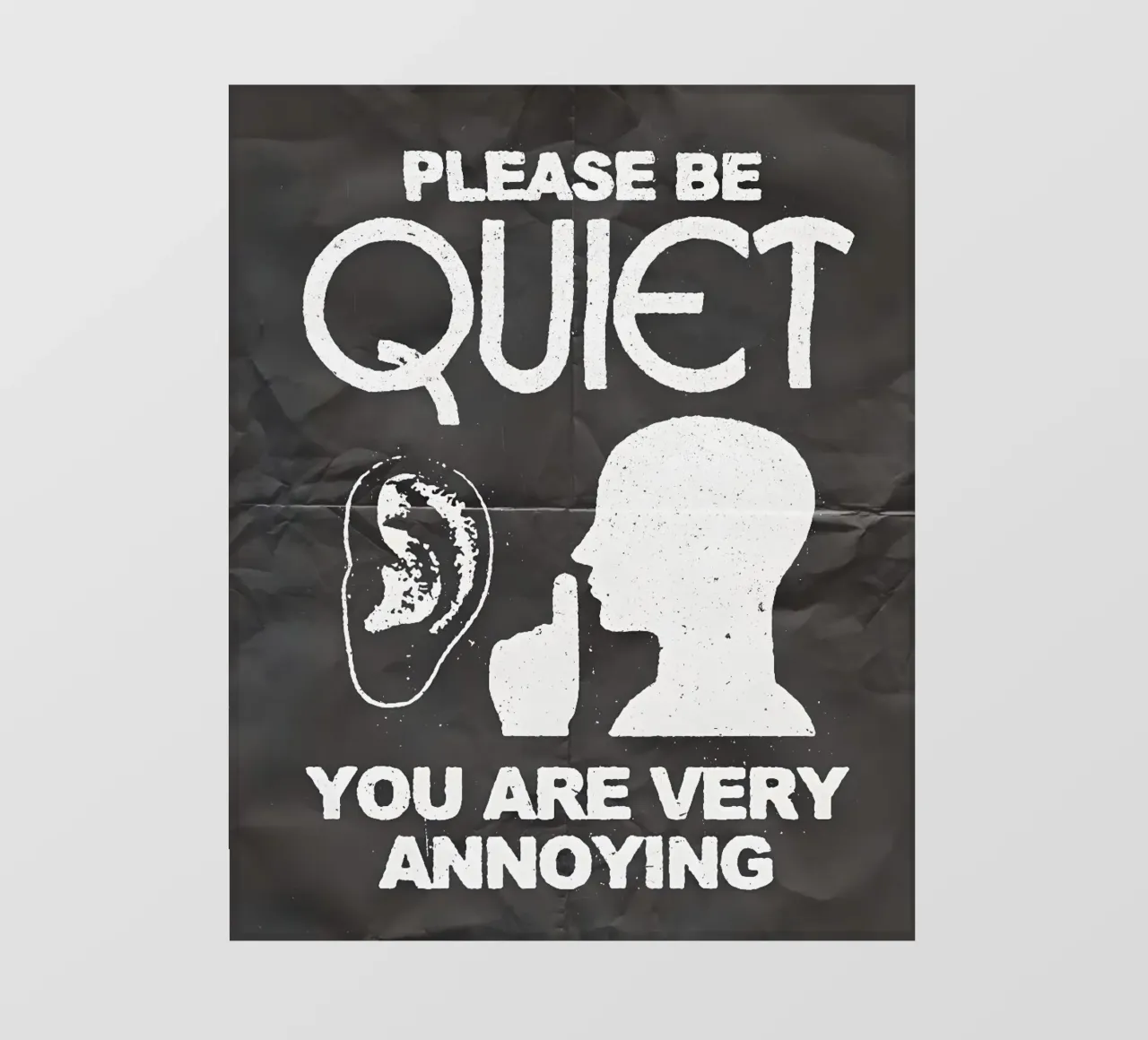 PLEASE BE QUIET pellicola backlit da Type & Tape