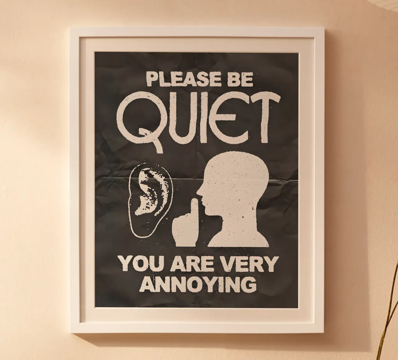 PLEASE BE QUIET poster con telaio in alluminio da Type & Tape