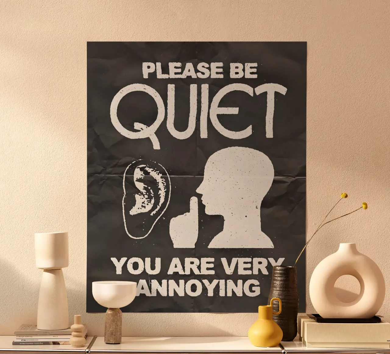 PLEASE BE QUIET poster con telaio in alluminio da Type & Tape