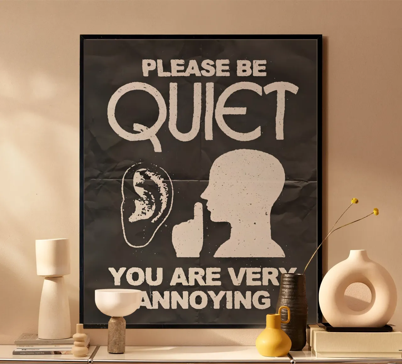 PLEASE BE QUIET poster con telaio in alluminio da Type & Tape