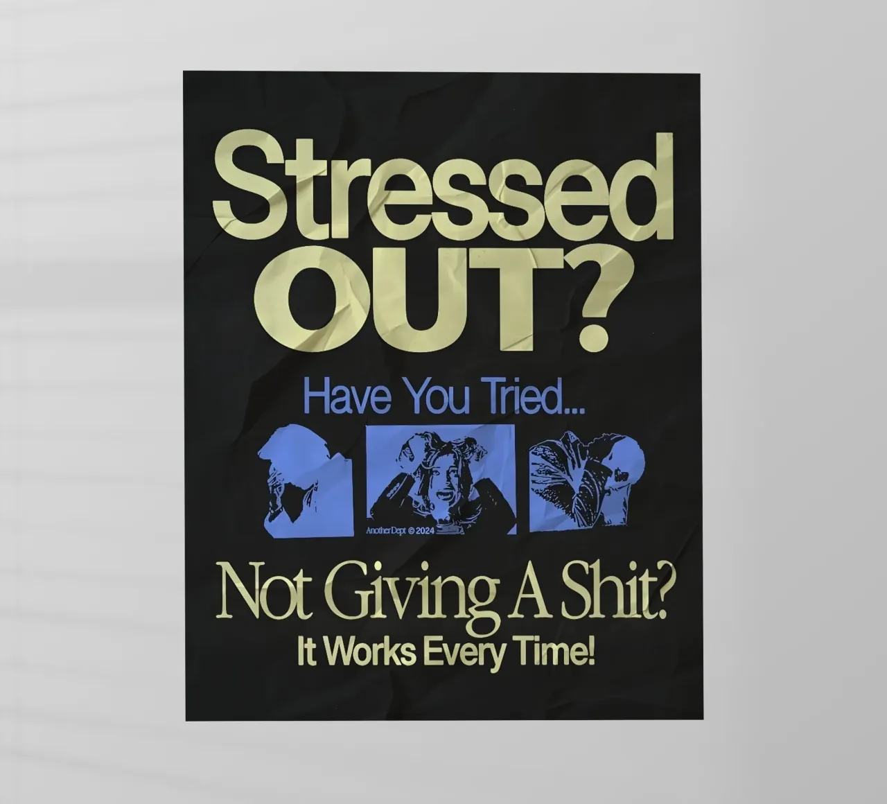 'Stressed OUT? pellicola backlit da Type & Tape
