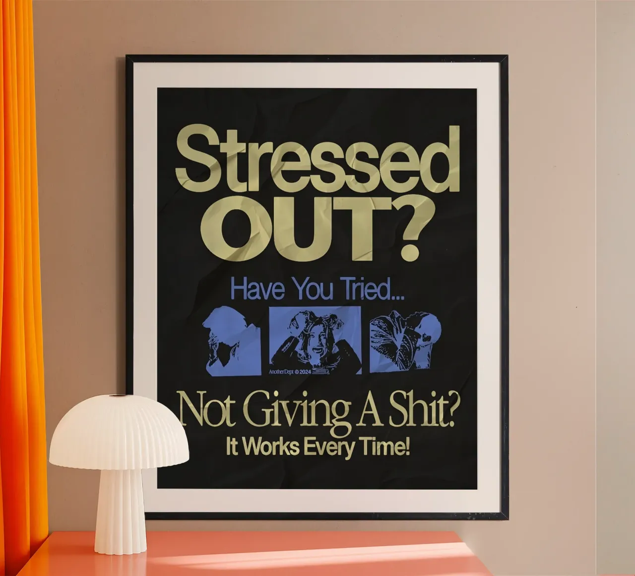 'Stressed OUT? poster con telaio in legno da Type & Tape