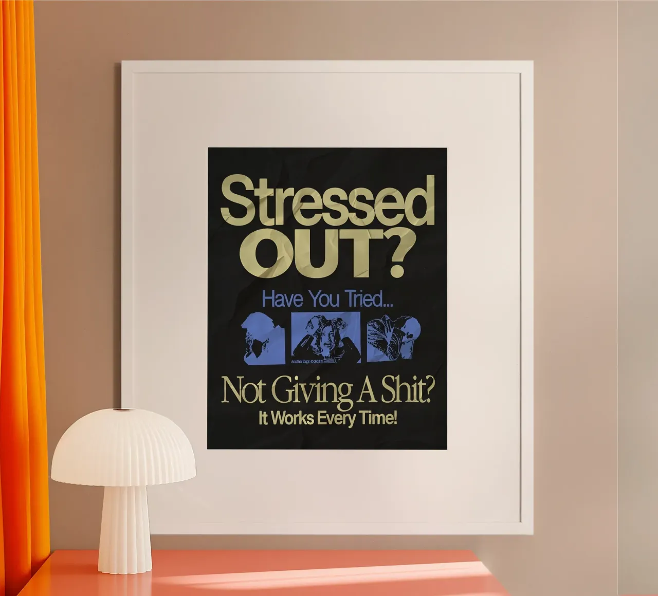 'Stressed OUT? poster con telaio in legno da Type & Tape
