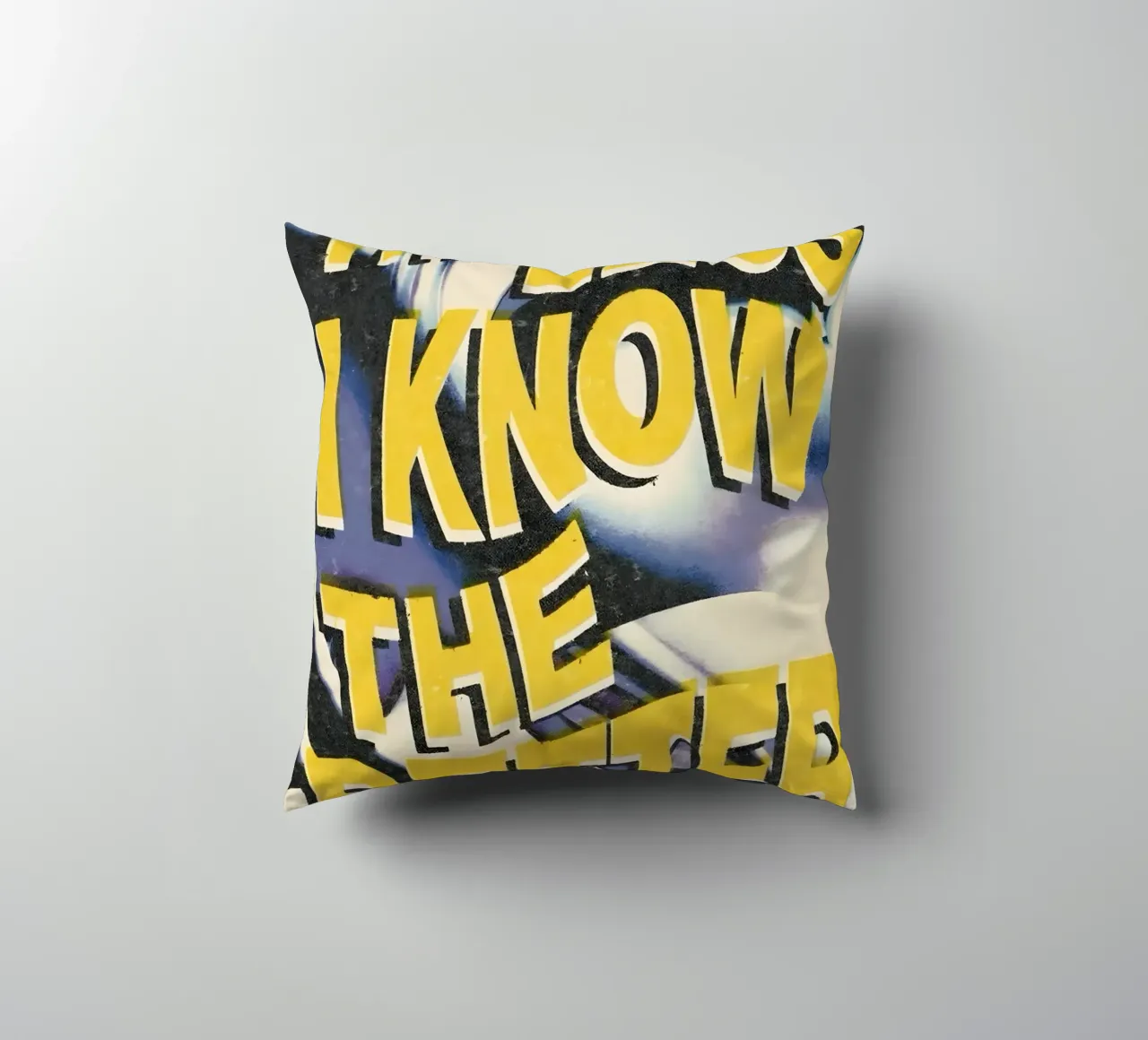 THE LESS KNOVW THE BETTER cuscino da Type & Tape