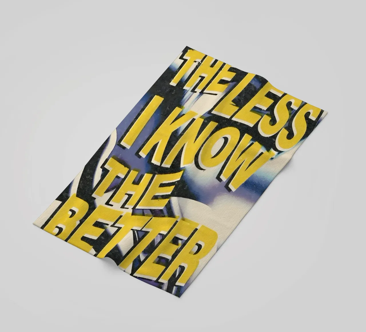 THE LESS KNOVW THE BETTER telo mare da Type & Tape