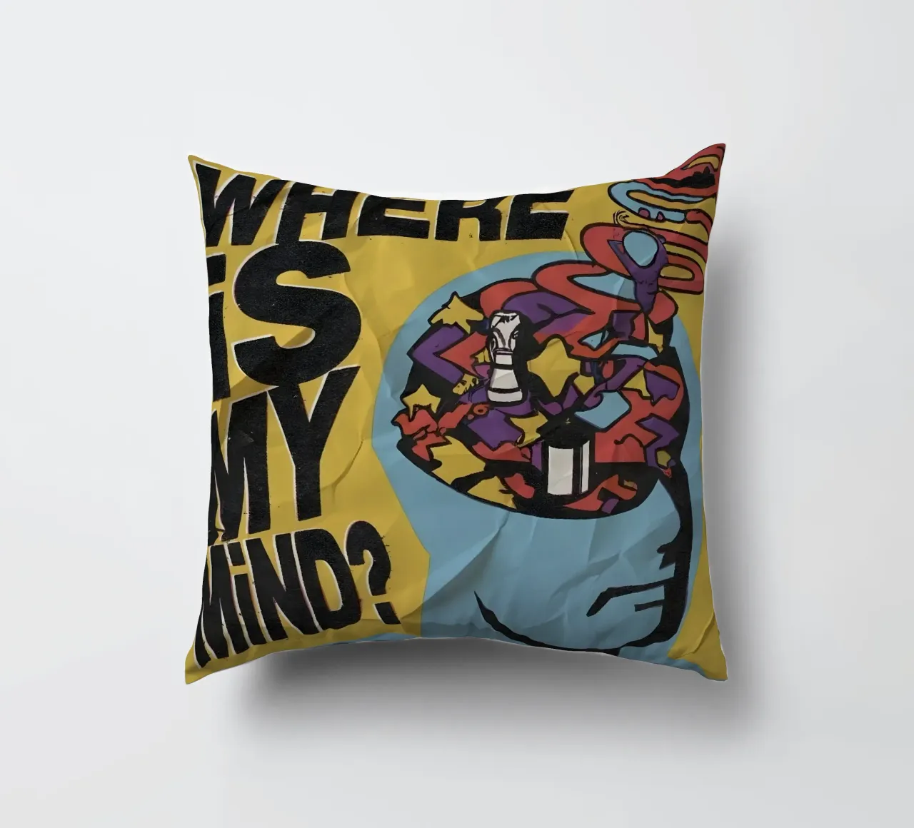 WHERE MY MIND? cuscino da Type & Tape