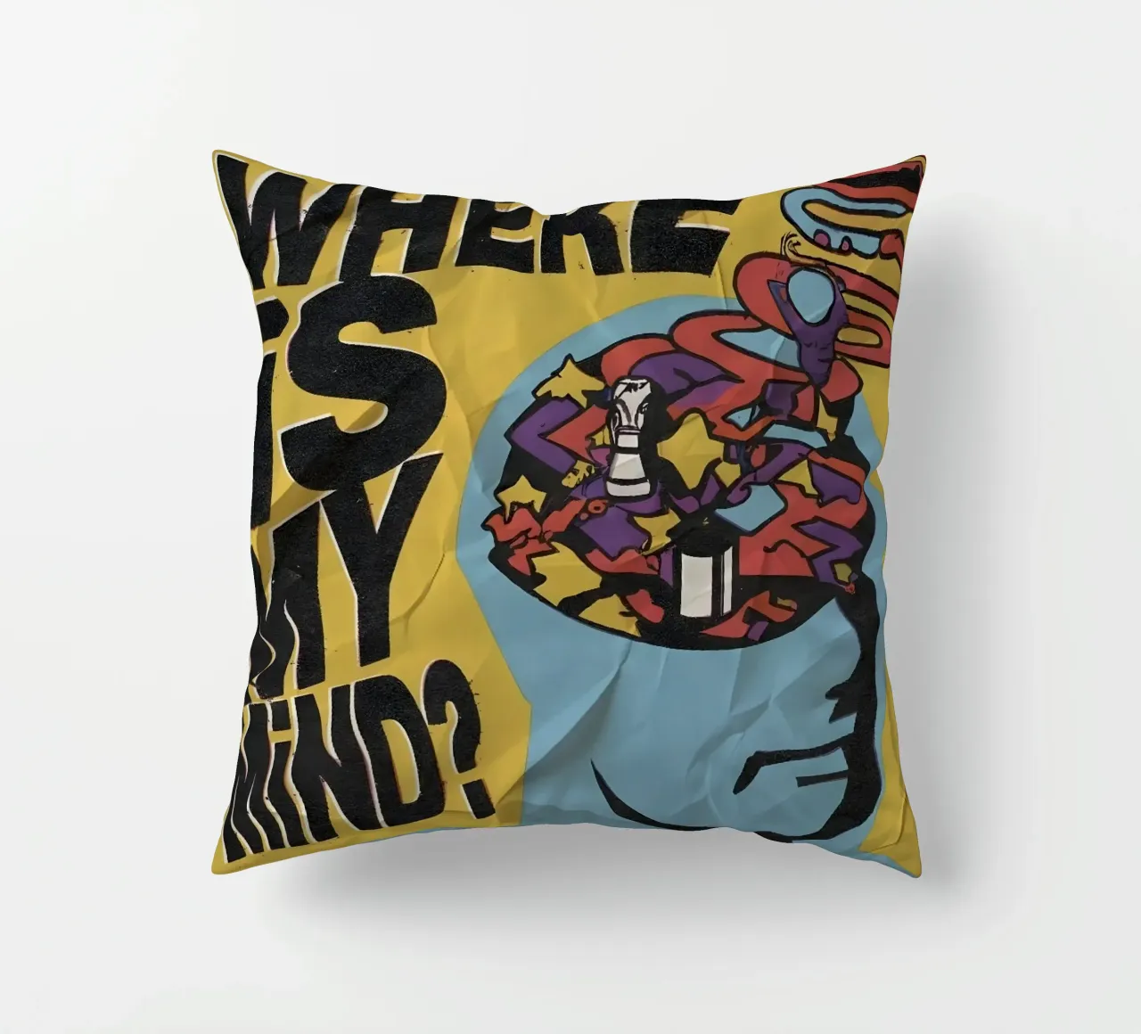 WHERE MY MIND? cuscino da Type & Tape