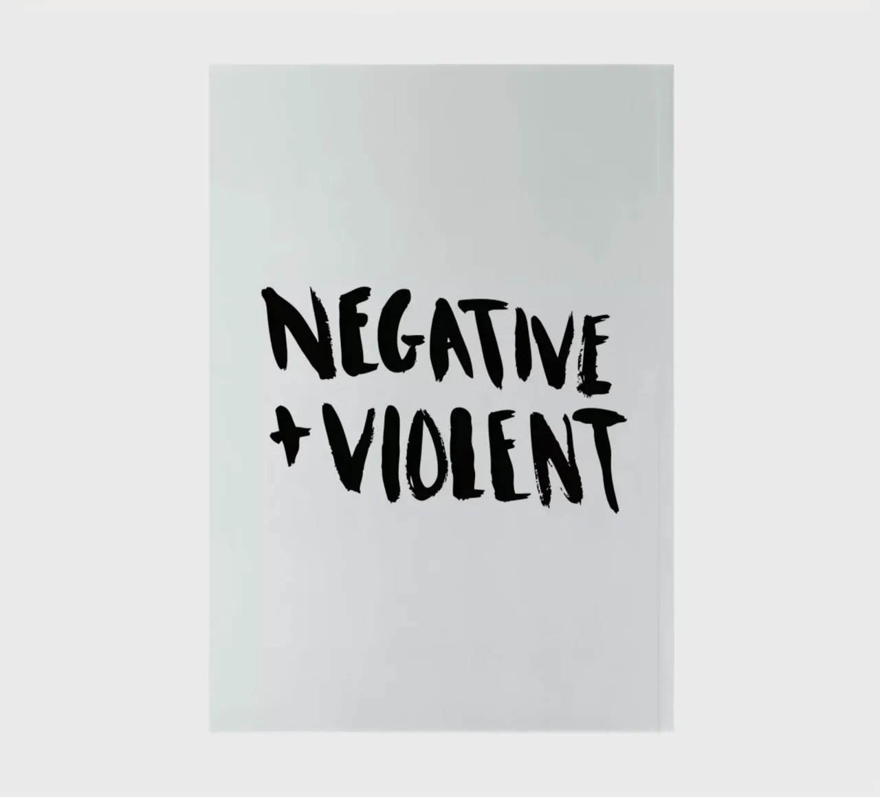 Negative + Violent notebook by Dead Language