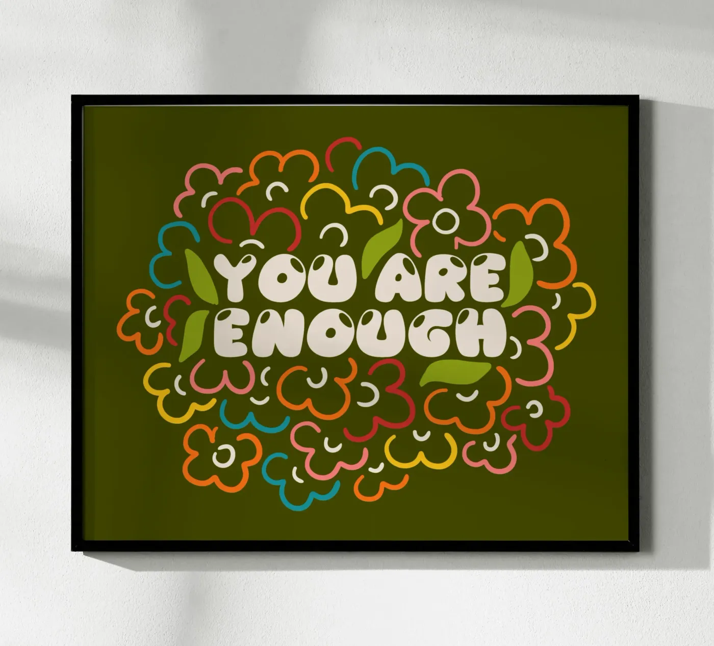 You are enough poster by TijanaArtStudio88