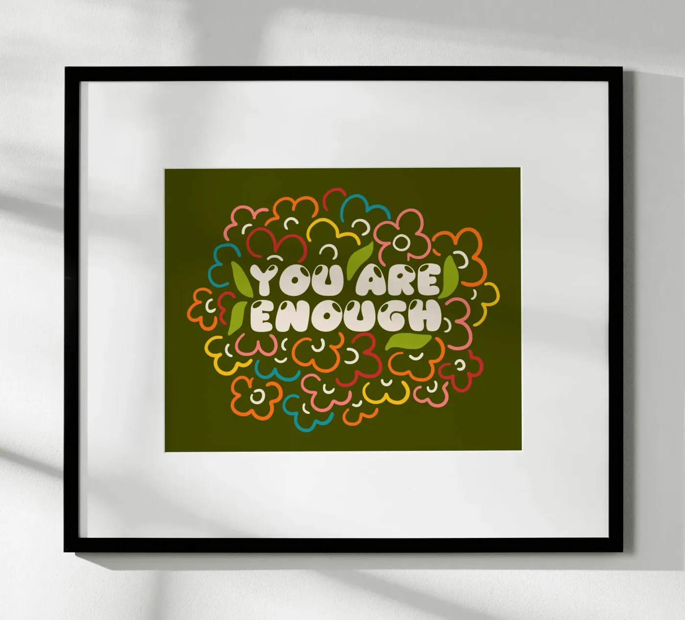 You are enough poster by TijanaArtStudio88