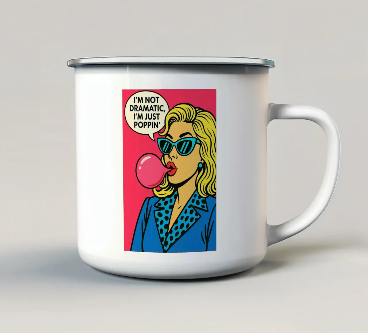 Le donne non sono drammatiche, sono solo un poppin tazza in smalto da kadilans
