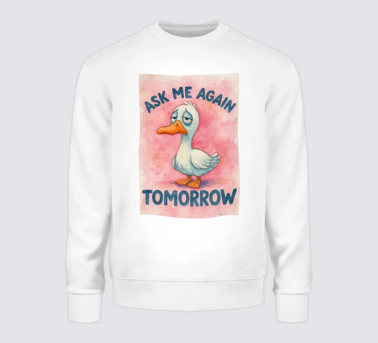 pregúntame otra vez mañana ganso sudadera de wadasx