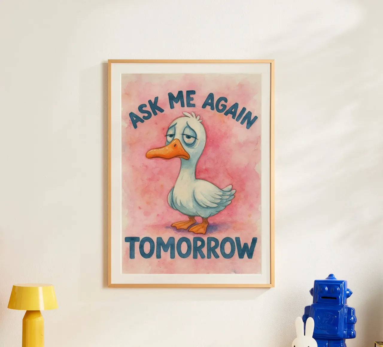pregúntame otra vez mañana ganso poster con marco de madera de wadasx