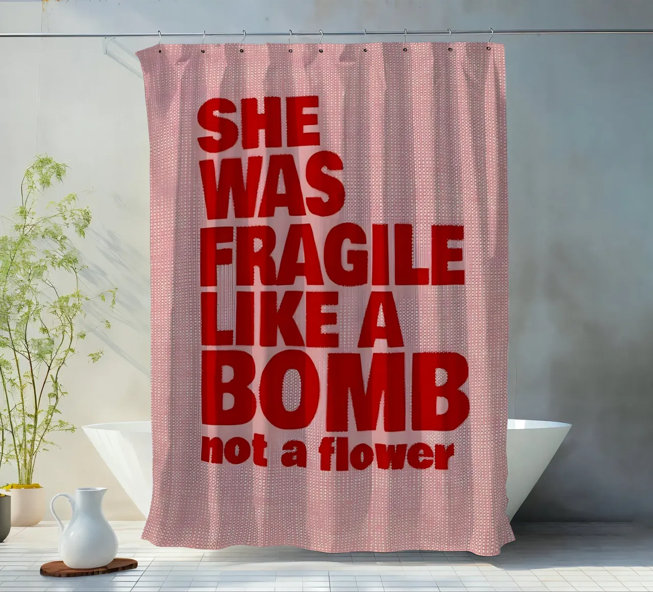 'SHE WAS FRAGILE LIKEA BOMB not a flower tenda da doccia da Type & Tape