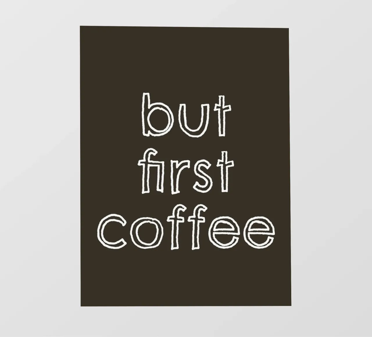But First Coffee 24 pellicola backlit da The Type Club Tokyo