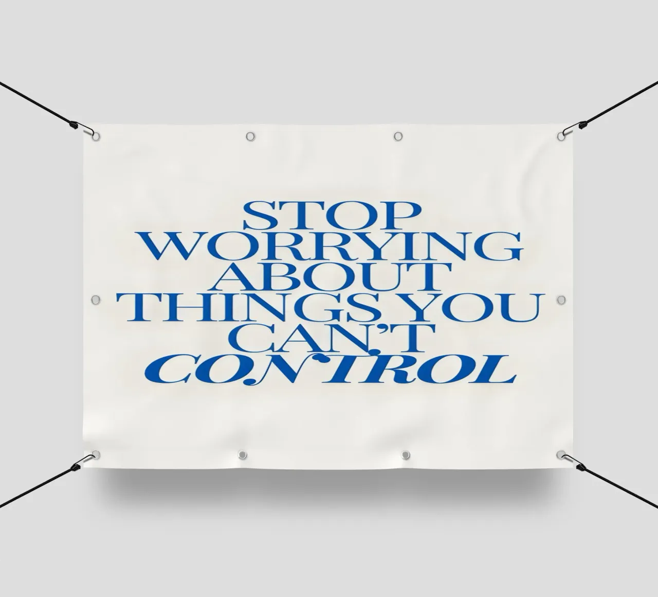 Stop worrying about things you control telo in pvc da Type & Tape