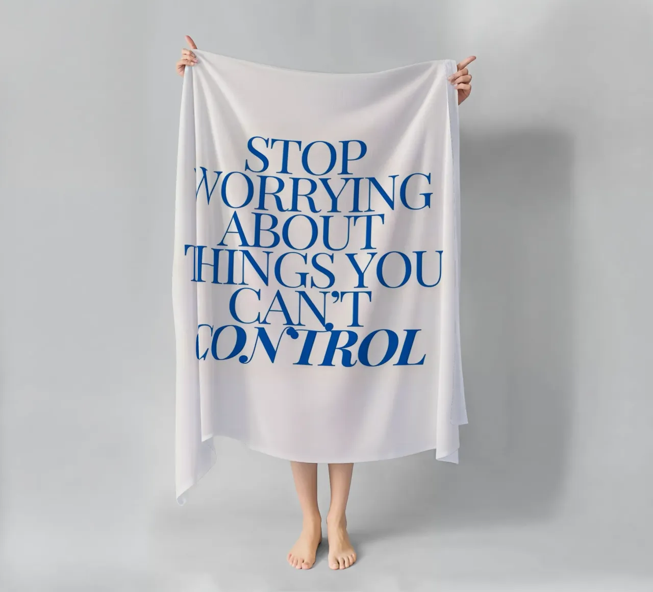 Stop worrying about things you control telo mare da Type & Tape