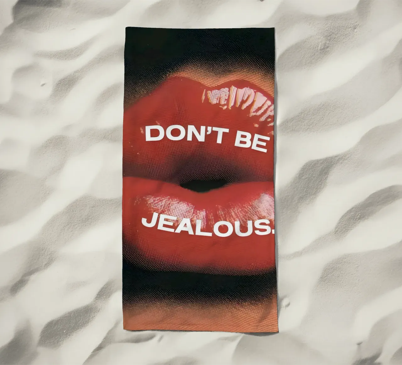 'DON'T BE JEALOUS! telo mare da Type & Tape