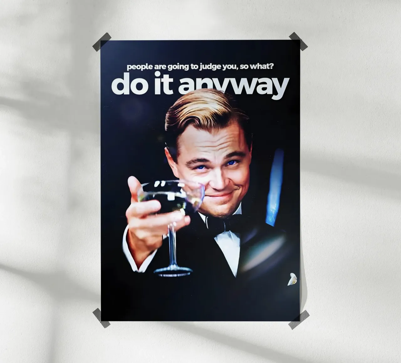 do it anyway poster con telaio in legno da Type & Tape