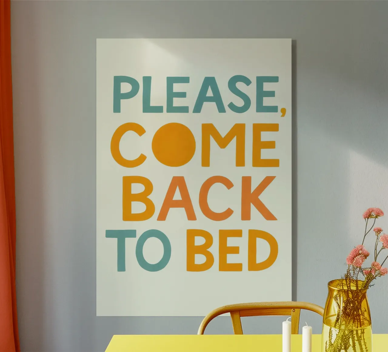 Please Come Back to Bed plexiglass da Attaboy Dsgn