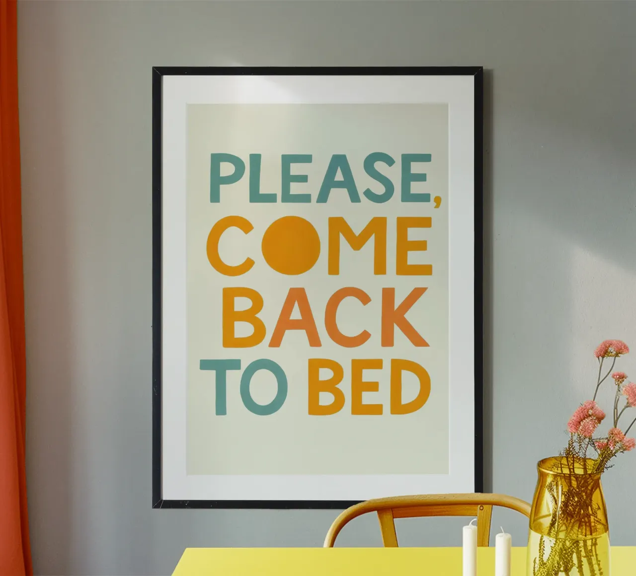 Please Come Back to Bed poster con telaio in legno da Attaboy Dsgn