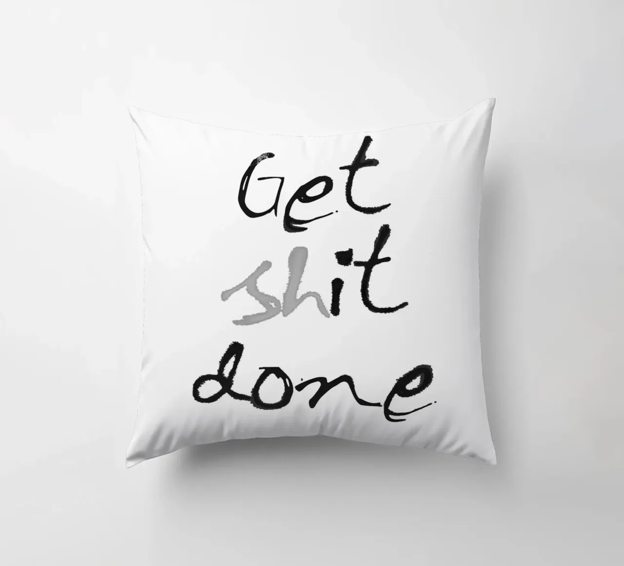 Get it done cuscino da Attaboy Dsgn