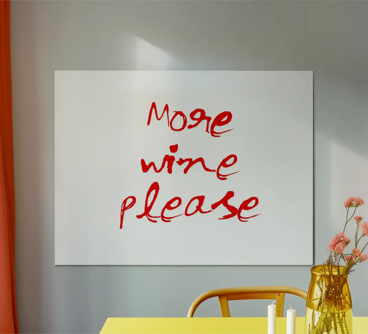 More Wine Please poster con telaio in alluminio da Attaboy Dsgn
