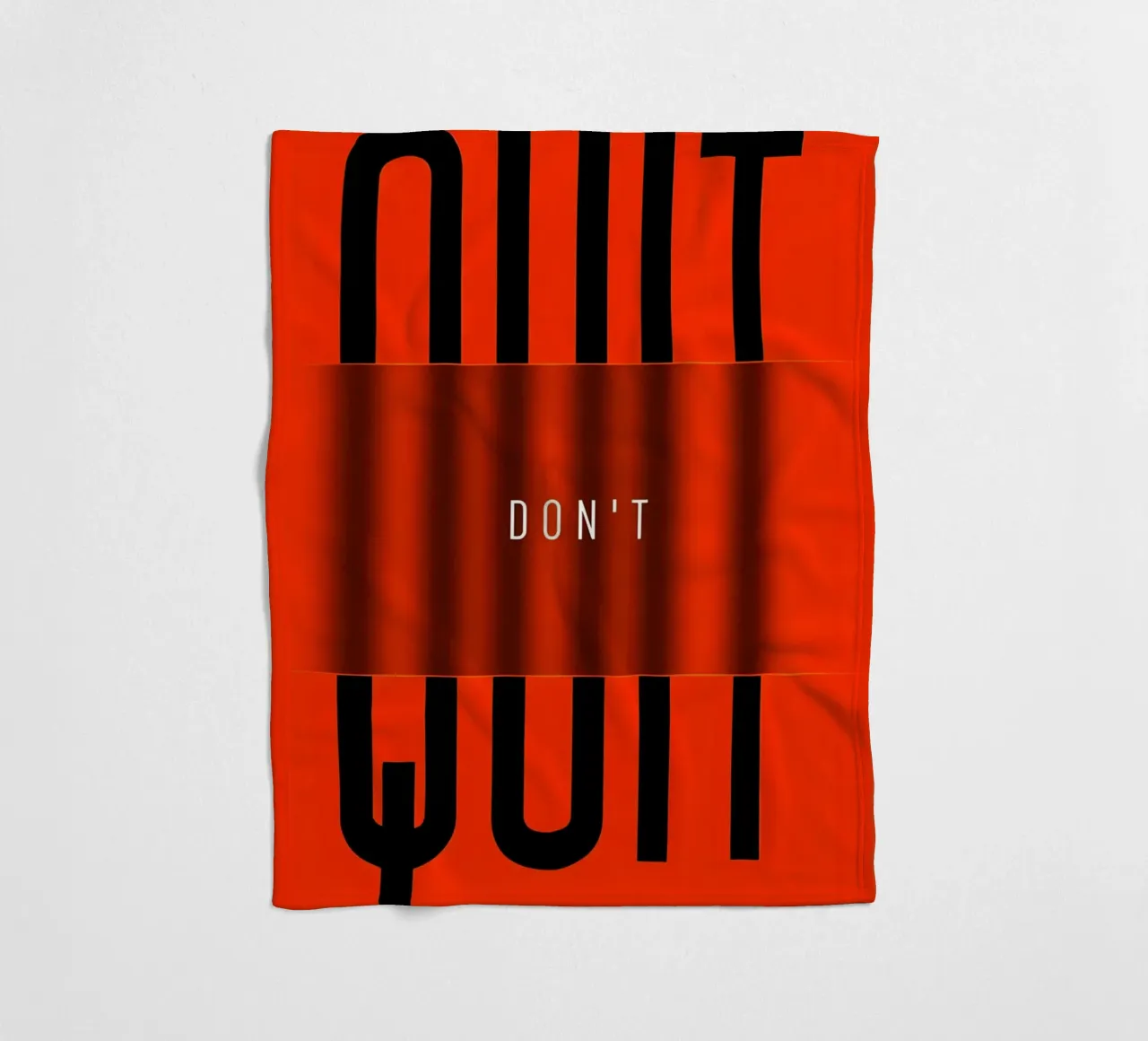 'QUIT and 'DONT coperta in pile da Type & Tape
