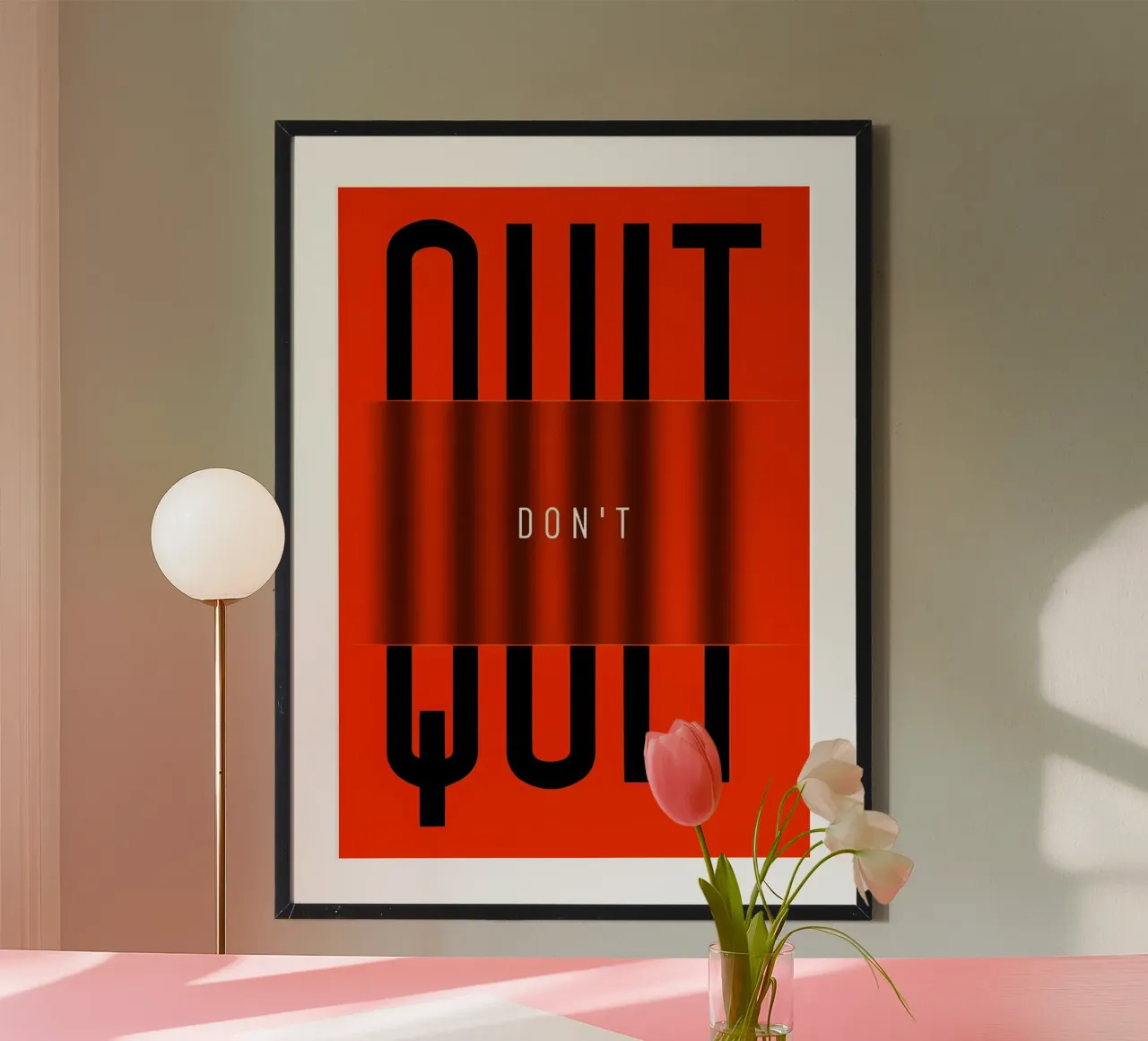 'QUIT and 'DONT poster con telaio in legno da Type & Tape