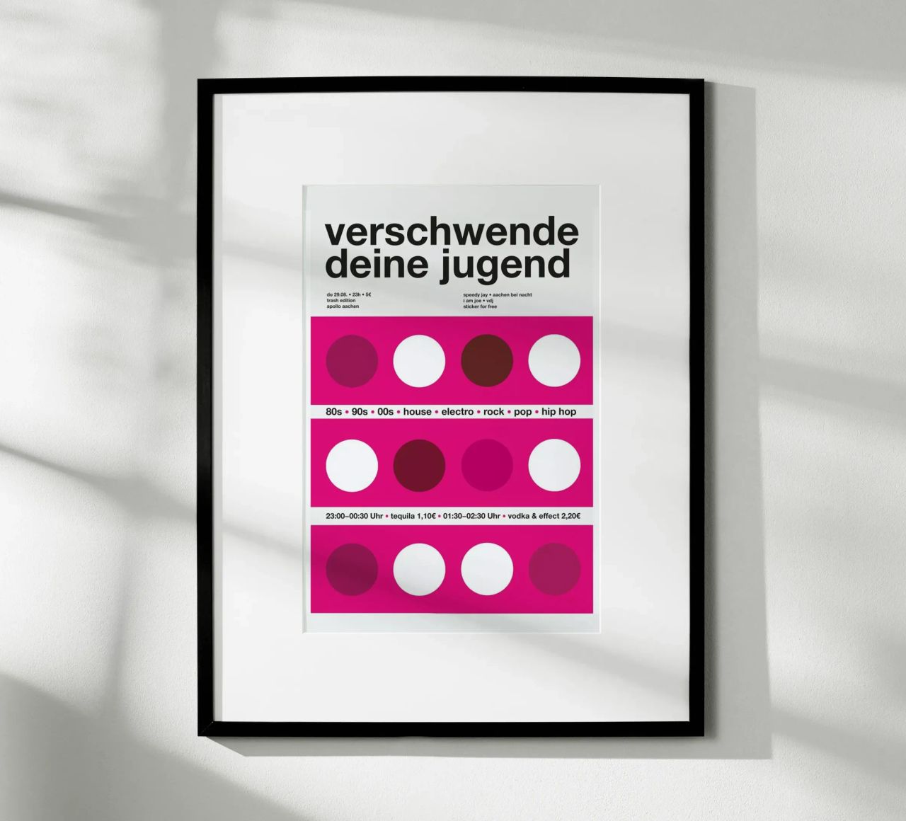 Verschwende Deine Jugend Poster von Stephan Kochs