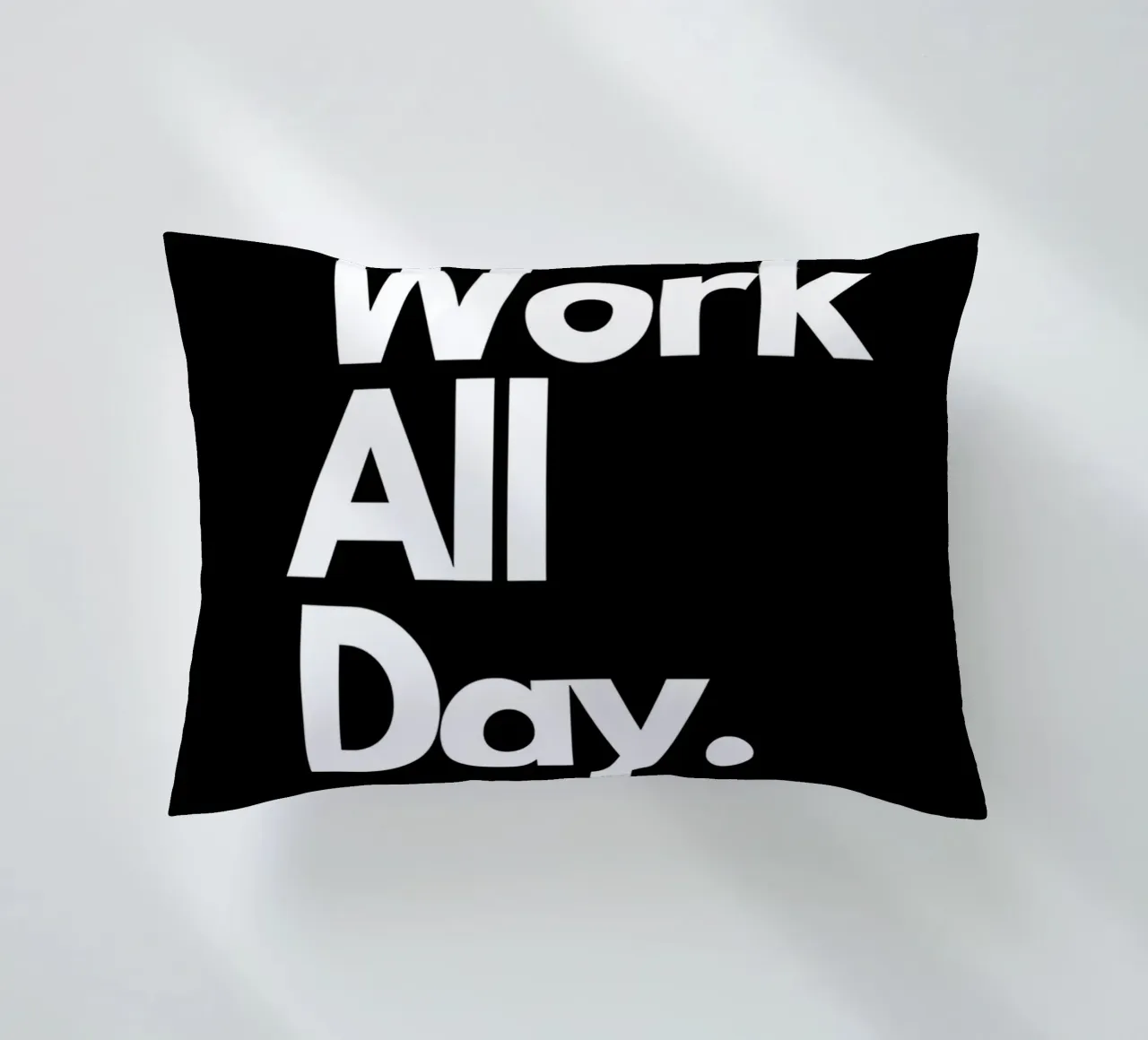 Work All Day cuscino da Type & Tape