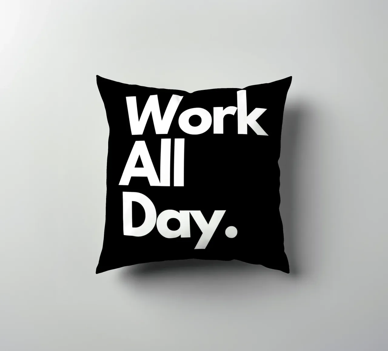 Work All Day cuscino da Type & Tape