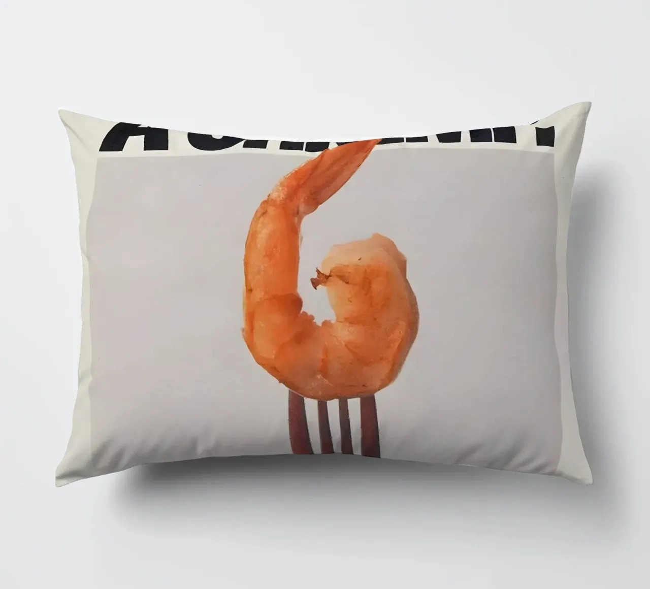 "THIS NOT A SHRIMP" cuscino da Type & Tape