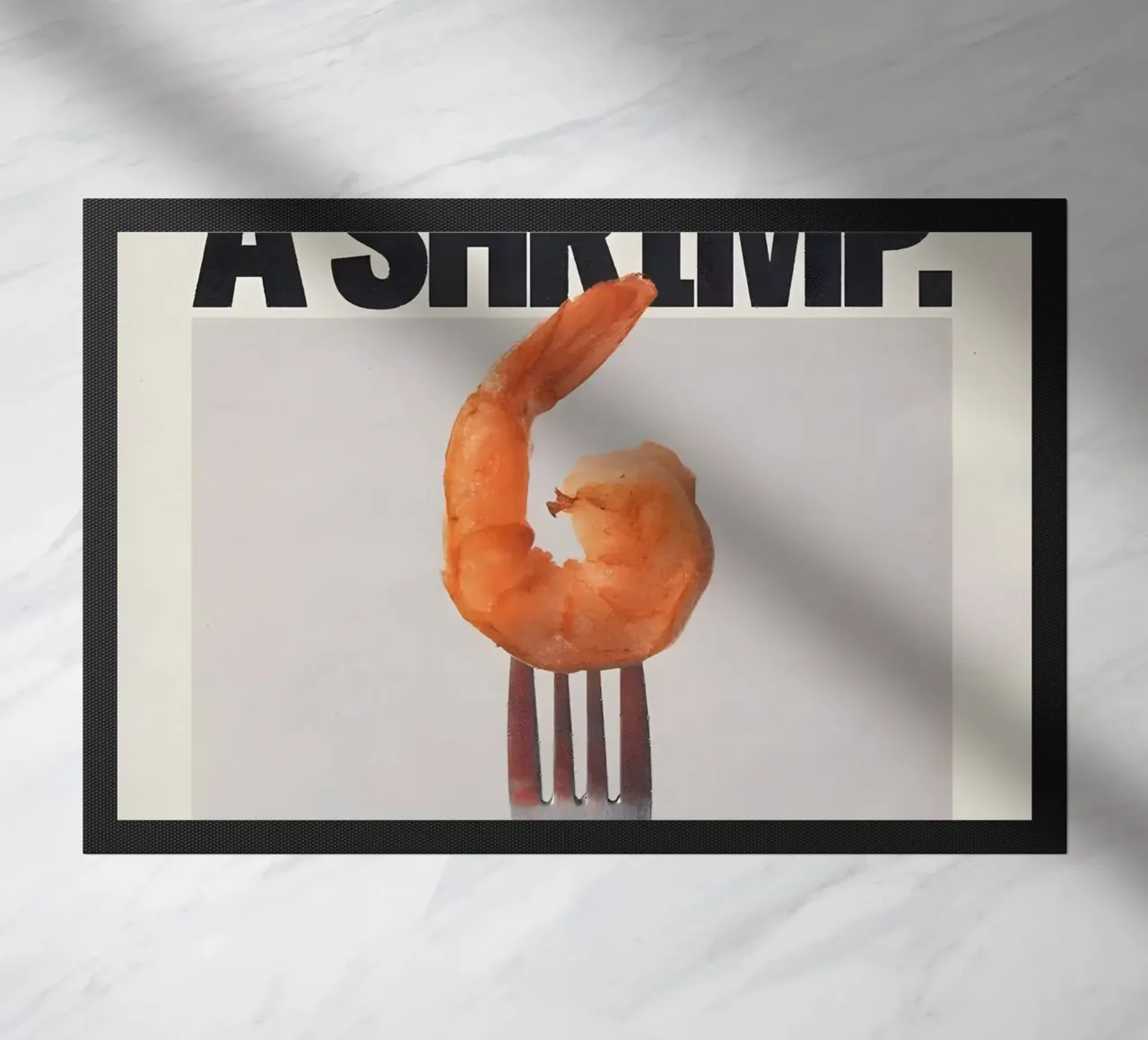 "THIS NOT A SHRIMP" zerbino da Type & Tape