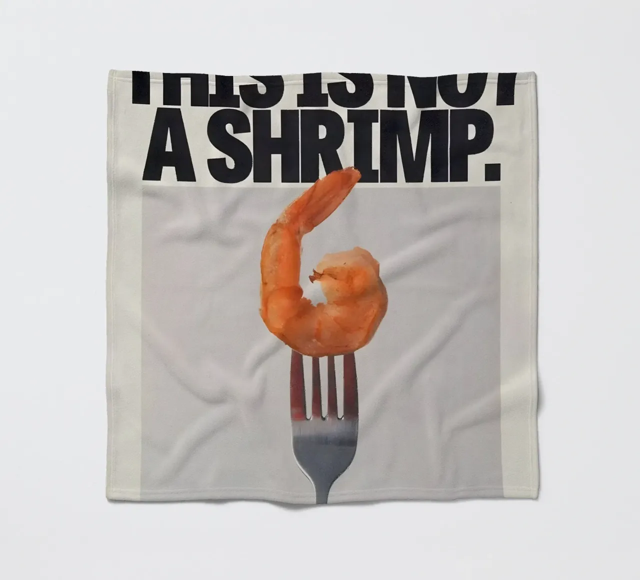 "THIS NOT A SHRIMP" coperta in pile da Type & Tape