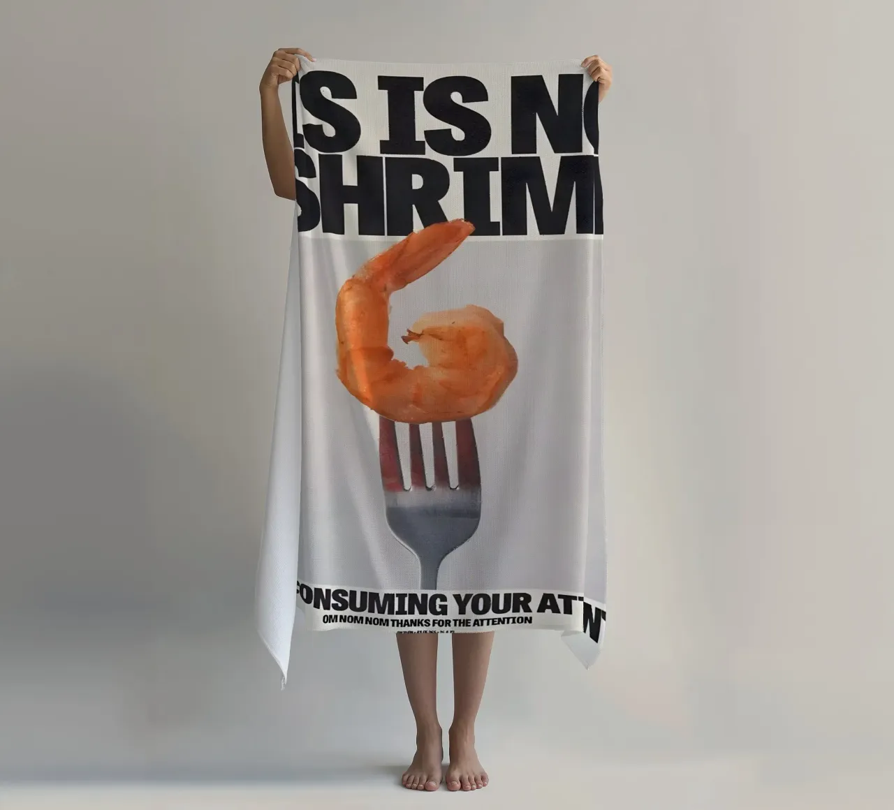 "THIS NOT A SHRIMP" telo mare da Type & Tape