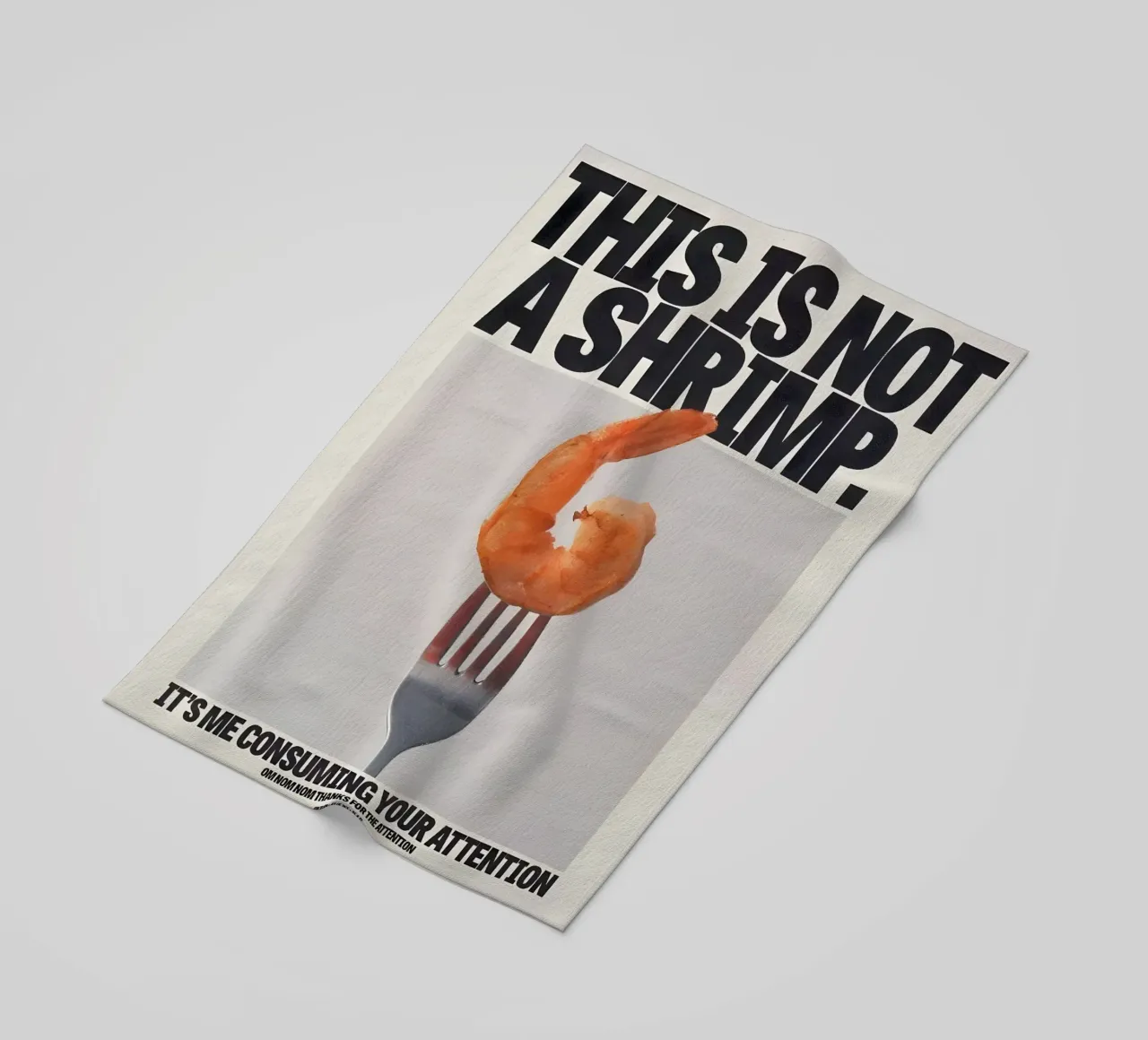 "THIS NOT A SHRIMP" telo mare da Type & Tape