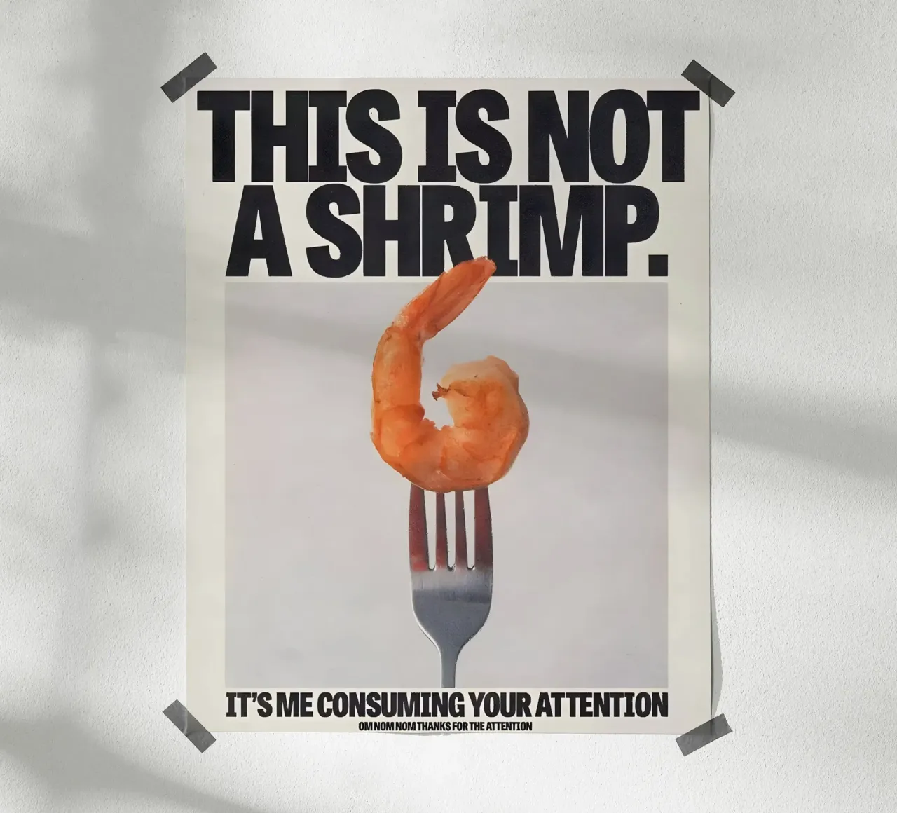 "THIS NOT A SHRIMP" poster con telaio in legno da Type & Tape