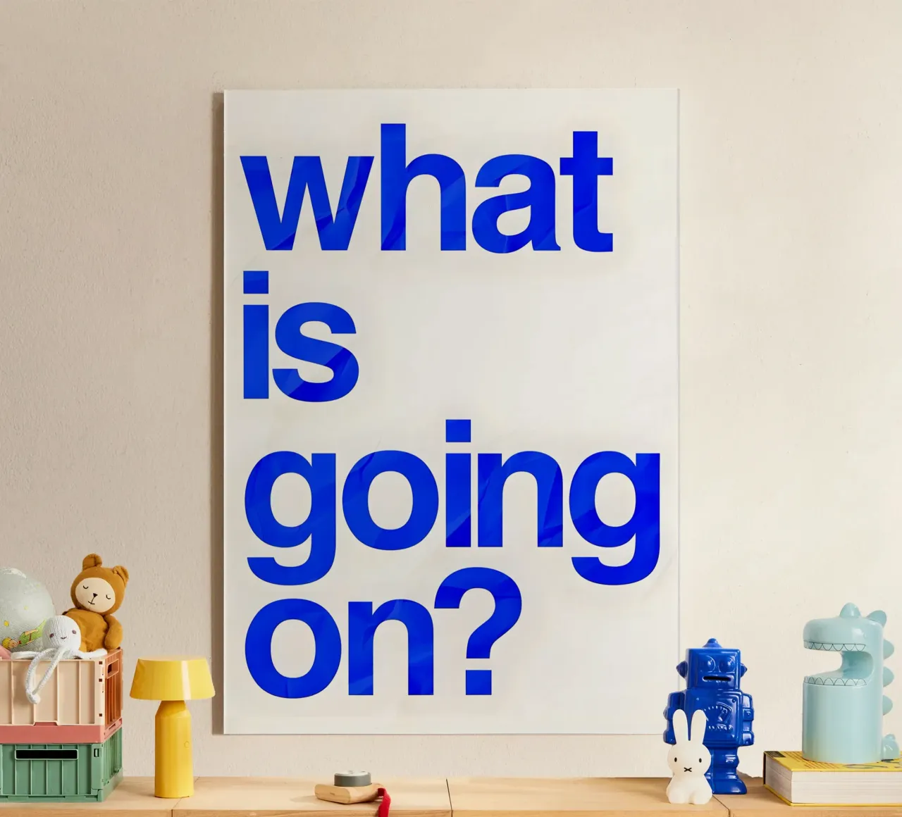 "what is going on?" plexiglass da Type & Tape