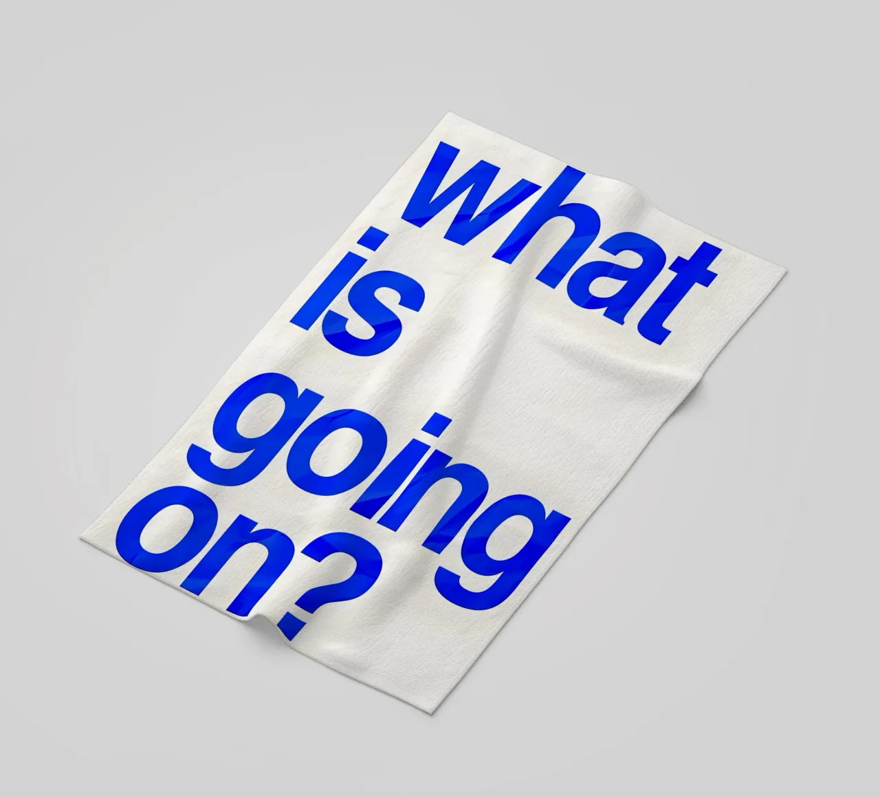 "what is going on?" telo mare da Type & Tape