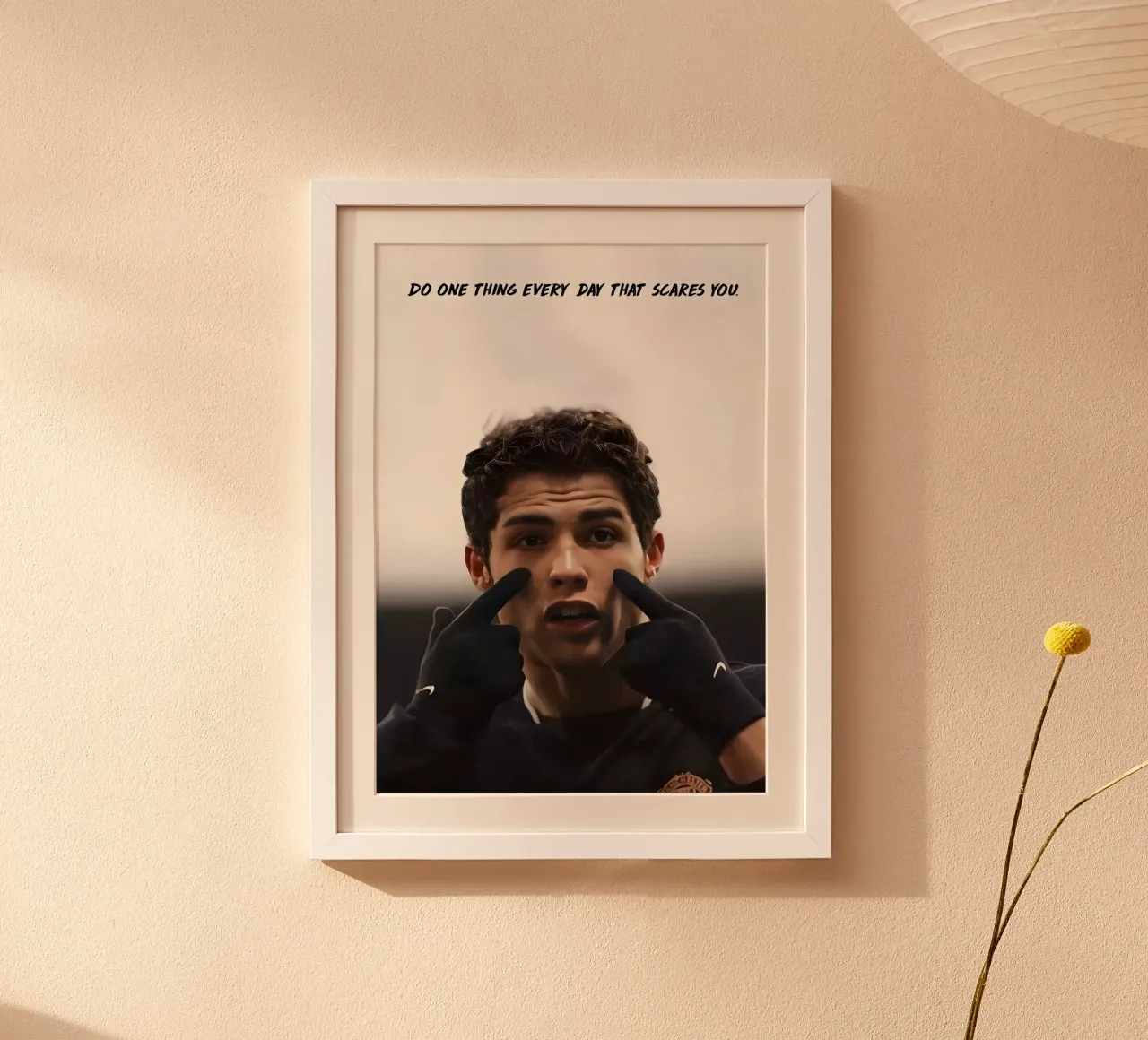 DO ONE THING EVERY DAY THAT SCARES YOU poster con telaio in legno da Type & Tape