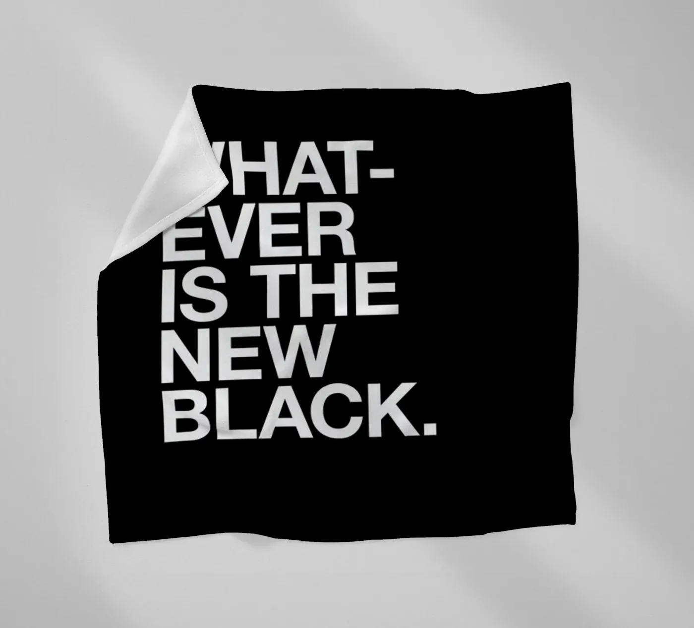 Whatever fleece blanket by Studio One