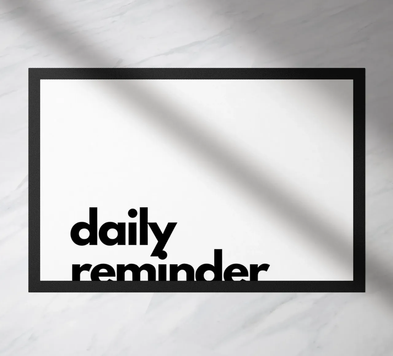 "daily reminder" zerbino da Type & Tape