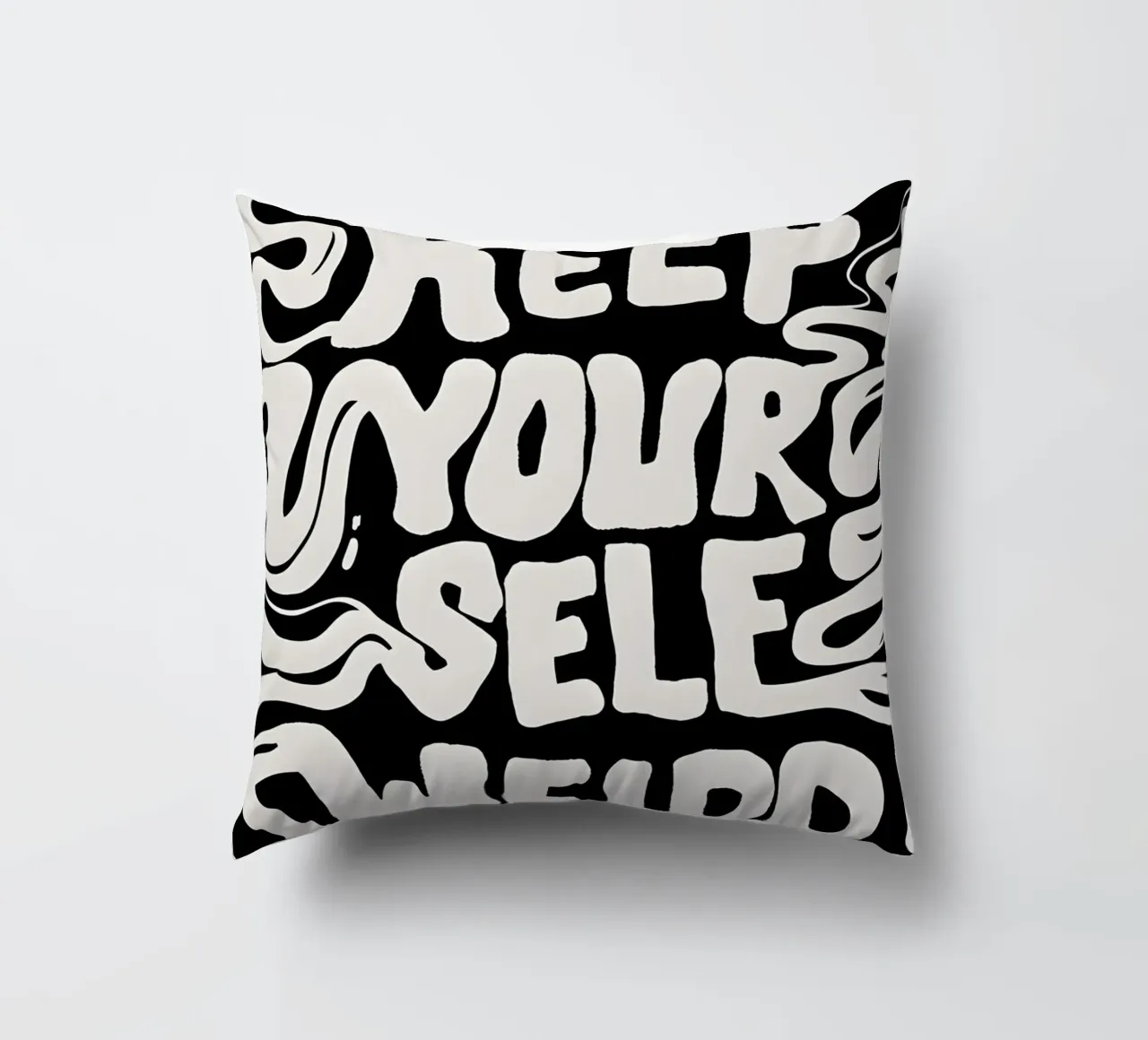"KEEP YOURSELF WEIRD." cuscino da Type & Tape