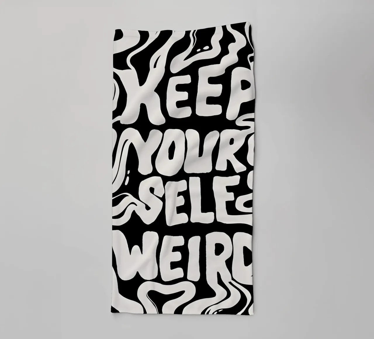 "KEEP YOURSELF WEIRD." asciugamano da bagno da Type & Tape