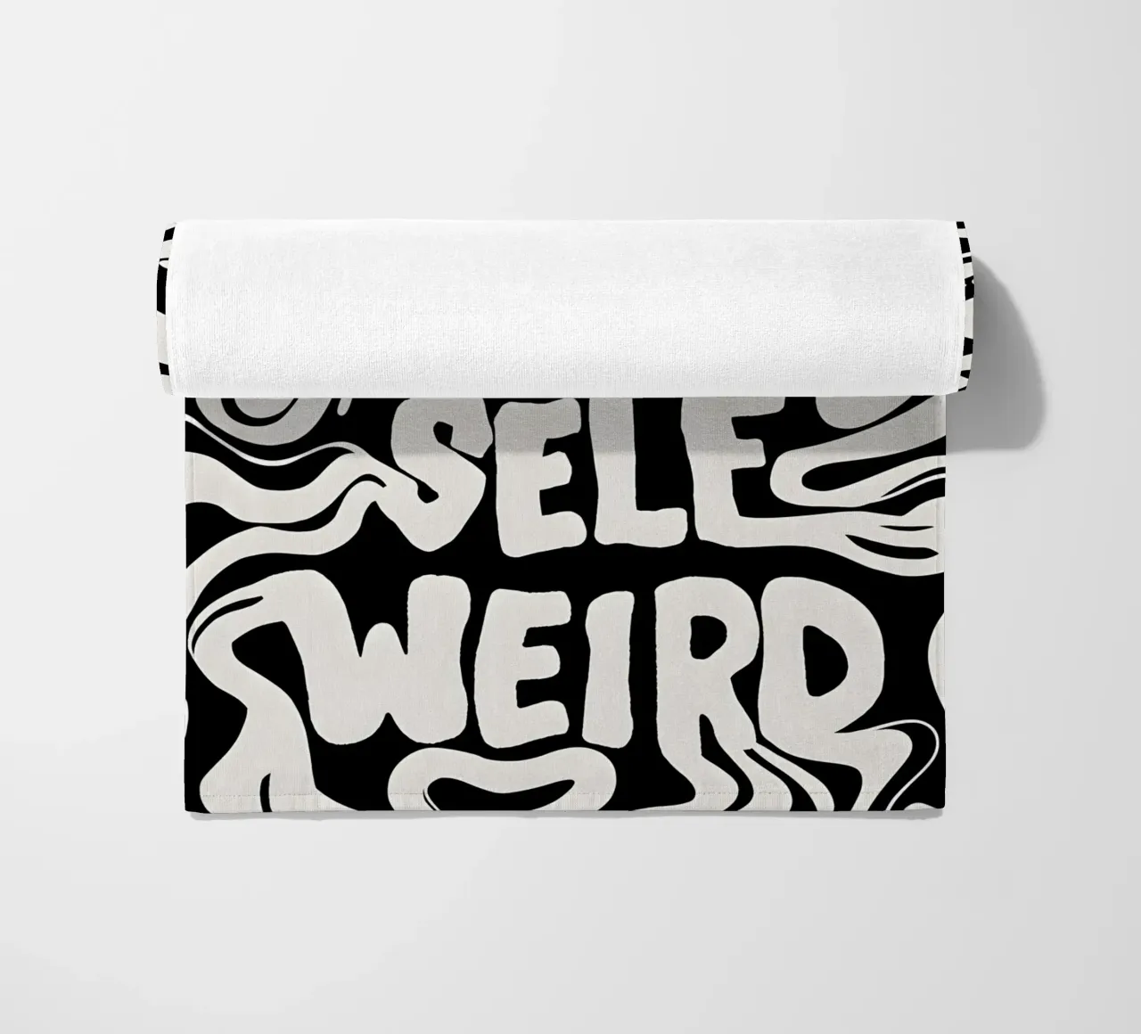 "KEEP YOURSELF WEIRD." telo mare da Type & Tape