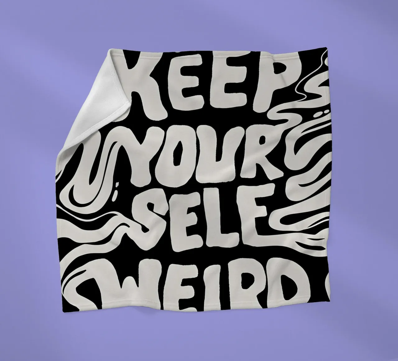 "KEEP YOURSELF WEIRD." coperta in pile da Type & Tape