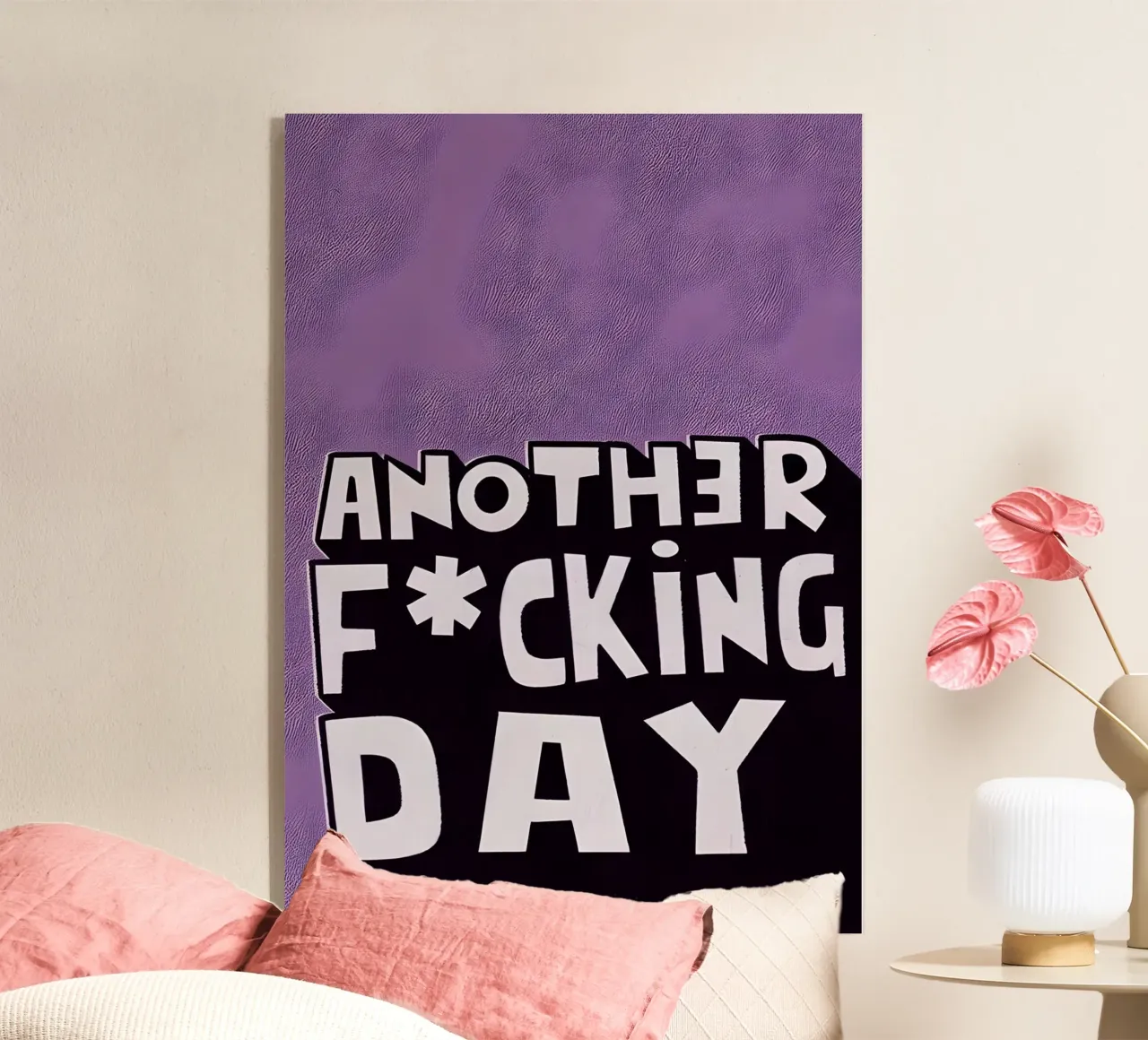 ANOTHER F*CKING DAY plexiglass da Type & Tape