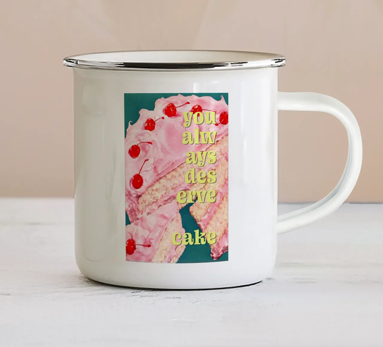 You Always Deserve Cake tazza in smalto da MsGonzalez